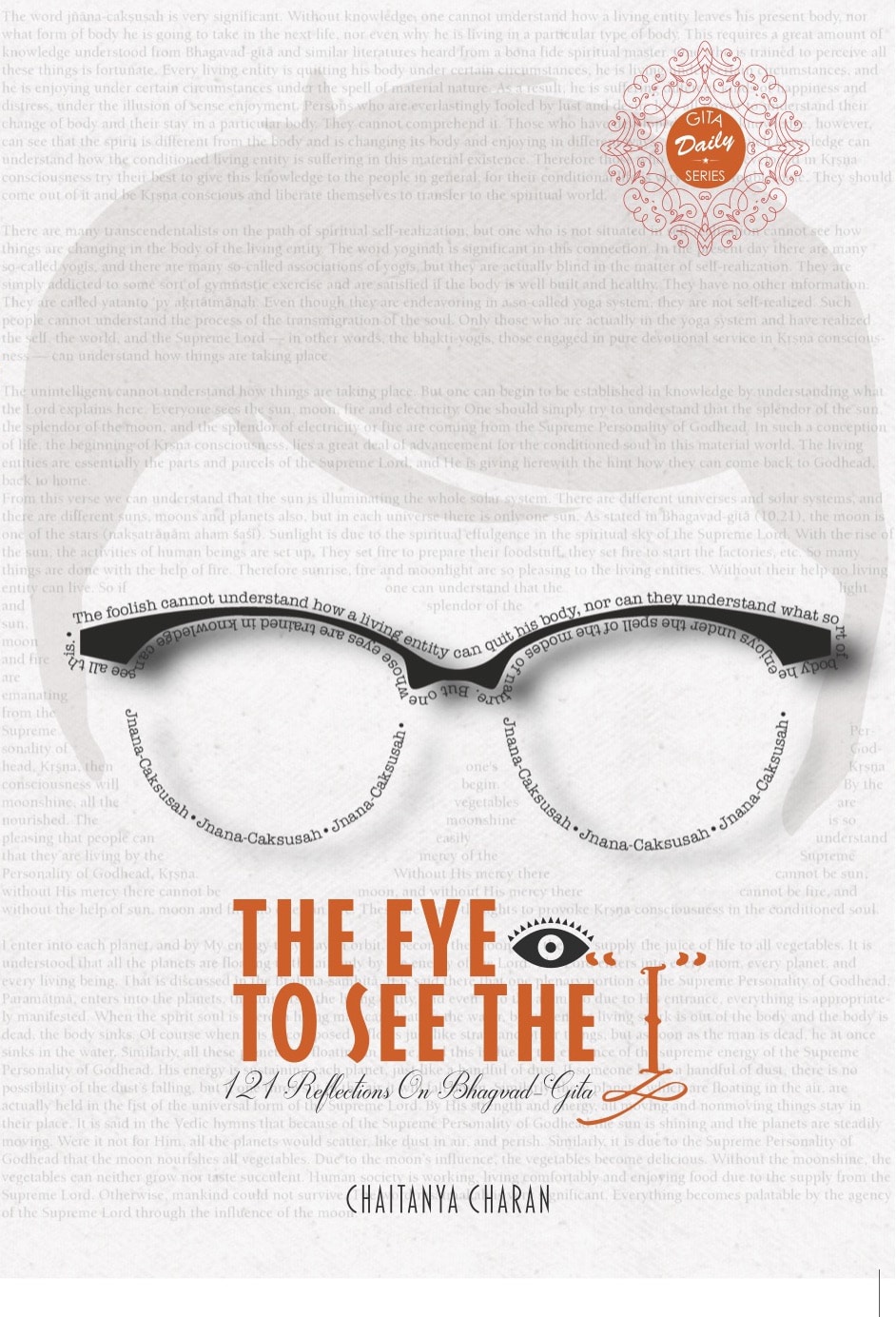 The eye to see the I