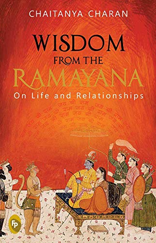 Wisdom from The Ramayana: On Life and Relationships