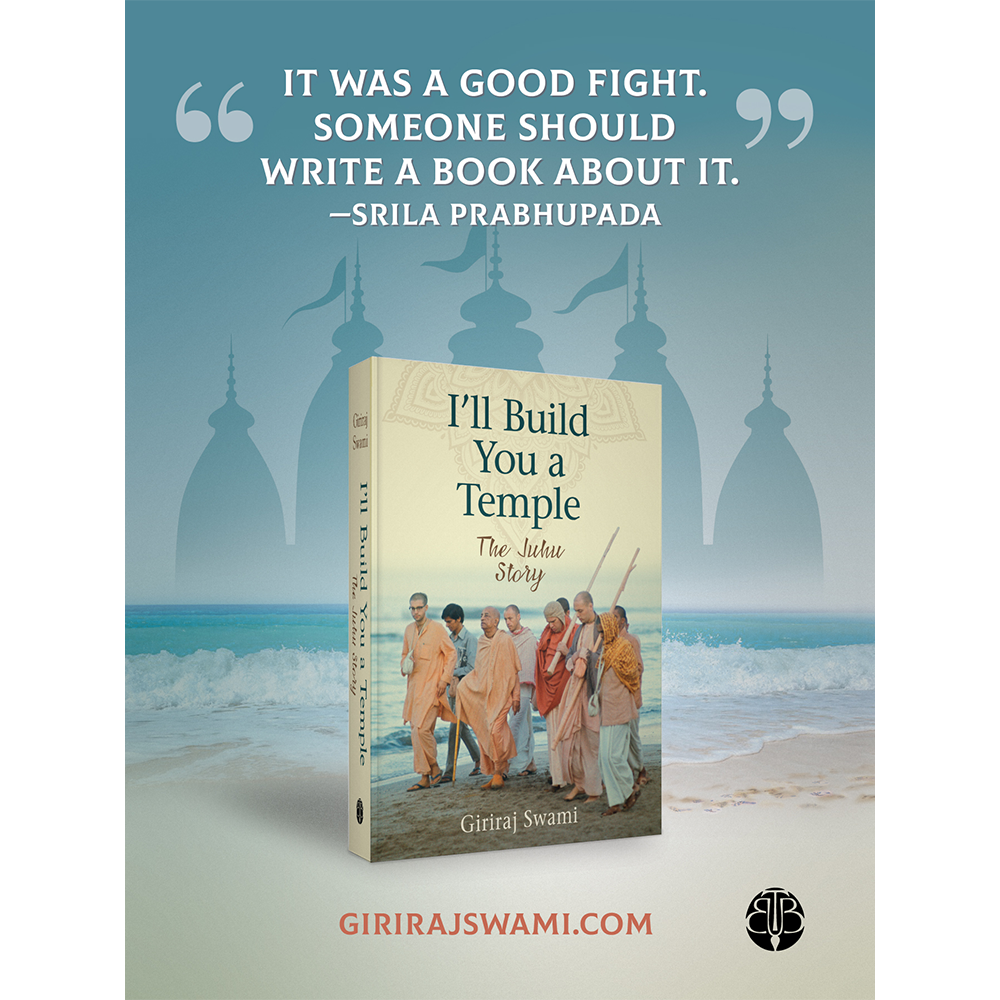 I'll Build You a Temple - The Juhu Story by Giriraj Swami - Image 2